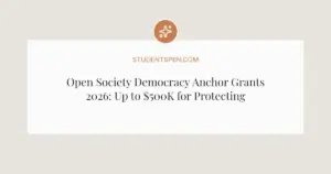 Open Society Democracy Anchor Grants 2026: Up to $500K for Protecting Democracy