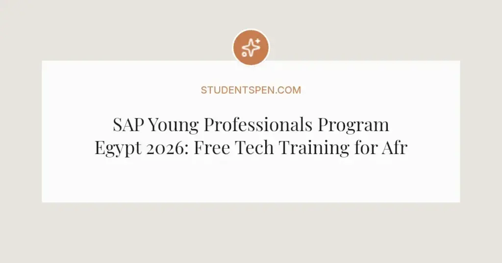 SAP Young Professionals Program Egypt 2026: Free Tech Training for African Graduates
