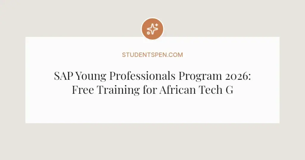 SAP Young Professionals Program 2026: Free Training for African Tech Graduates