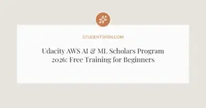 Udacity AWS AI & ML Scholars Program 2026: Free Training for Beginners