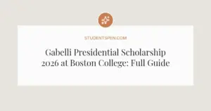 Gabelli Presidential Scholarship 2026 at Boston College: Full Guide