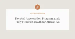 Dovetail Acceleration Program 2026: Fully Funded Growth for African Nonprofits