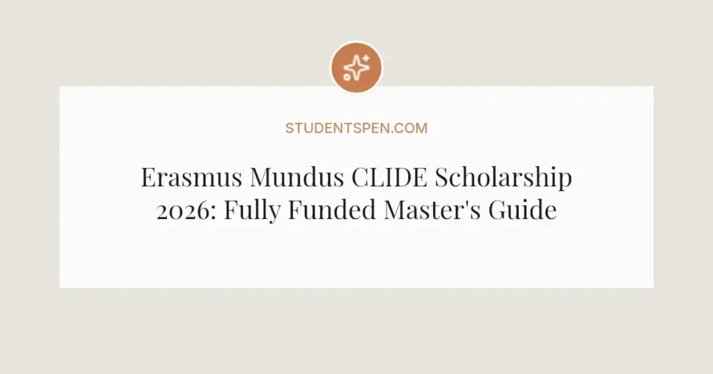 Erasmus Mundus CLIDE Scholarship 2026: Fully Funded Master's Guide
