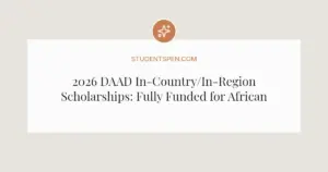 2026 DAAD In-Country/In-Region Scholarships: Fully Funded for African Students