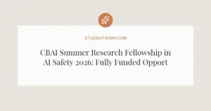 CBAI Summer Research Fellowship in AI Safety 2026: Fully Funded Opportunity