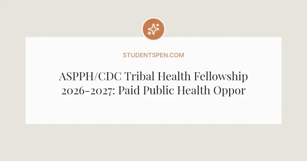 ASPPH/CDC Tribal Health Fellowship 2026-2027: Paid Public Health Opportunity