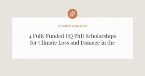 4 Fully Funded UQ PhD Scholarships for Climate Loss and Damage in the Pacific