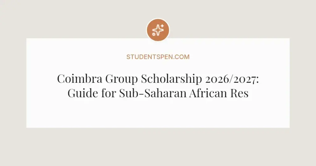 Coimbra Group Scholarship 2026/2027: Guide for Sub-Saharan African Researchers