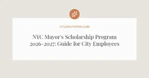 NYC Mayor's Scholarship Program 2026-2027: Guide for City Employees