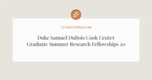 Duke Samuel DuBois Cook Center Graduate Summer Research Fellowships 2026: Apply Now