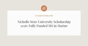 Nicholls State University Scholarship 2026: Fully Funded MS in Marine Biology