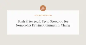 Bush Prize 2026: Up to $500,000 for Nonprofits Driving Community Change