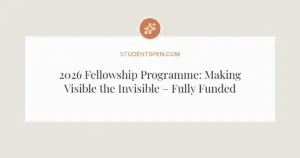 2026 Fellowship Programme: Making Visible the Invisible – Fully Funded in Utrecht