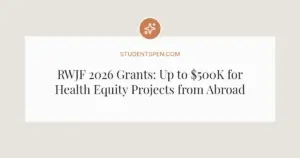 RWJF 2026 Grants: Up to $500K for Health Equity Projects from Abroad
