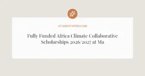 Fully Funded Africa Climate Collaborative Scholarships 2026/2027 at Makerere University