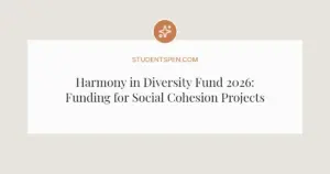 Harmony in Diversity Fund 2026: Funding for Social Cohesion Projects