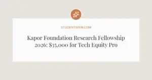 Kapor Foundation Research Fellowship 2026: $35,000 for Tech Equity Projects