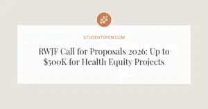 RWJF Call for Proposals 2026: Up to $500K for Health Equity Projects