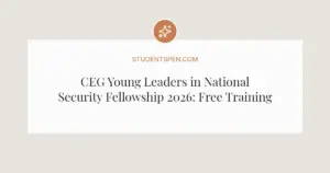 CEG Young Leaders in National Security Fellowship 2026: Free Training Opportunity