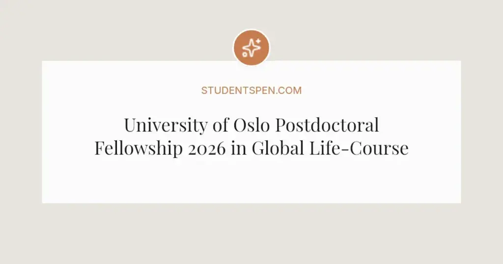 University of Oslo Postdoctoral Fellowship 2026 in Global Life-Course Criminology
