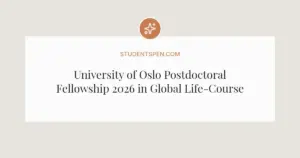 University of Oslo Postdoctoral Fellowship 2026 in Global Life-Course Criminology