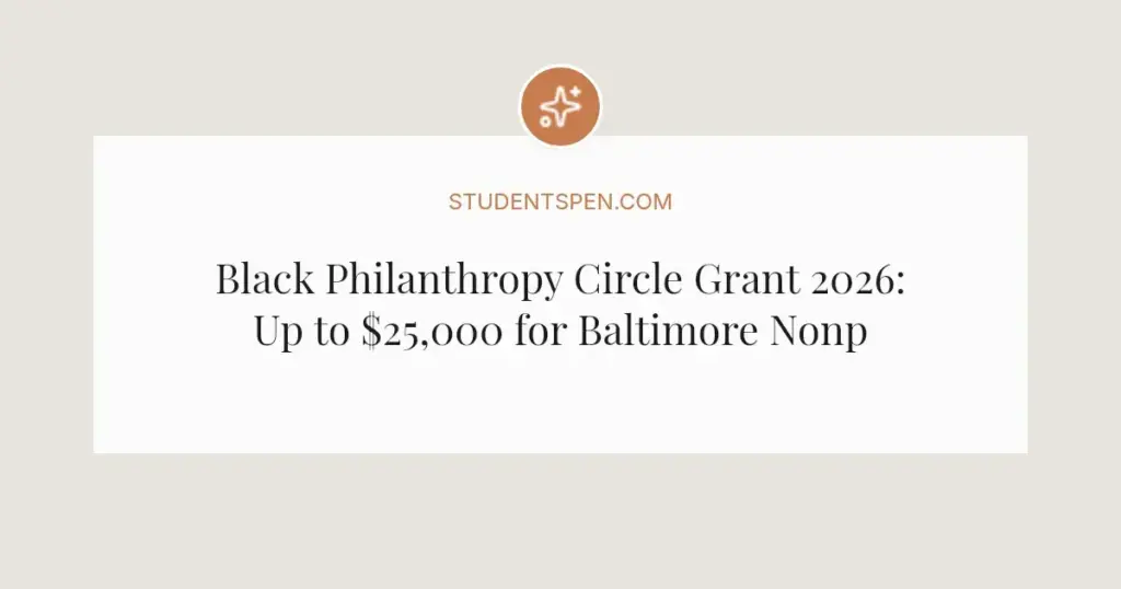 Black Philanthropy Circle Grant 2026: Up to $25,000 for Baltimore Nonprofits