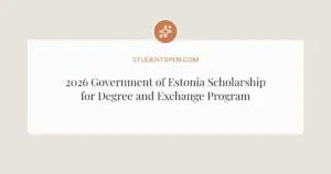2026 Government of Estonia Scholarship for Degree and Exchange Programs