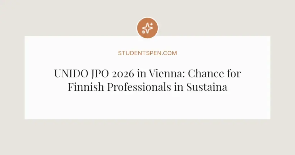 UNIDO JPO 2026 in Vienna: Chance for Finnish Professionals in Sustainability