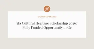 ifa Cultural Heritage Scholarship 2026: Fully Funded Opportunity in Germany
