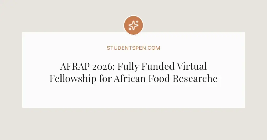 AFRAP 2026: Fully Funded Virtual Fellowship for African Food Researchers
