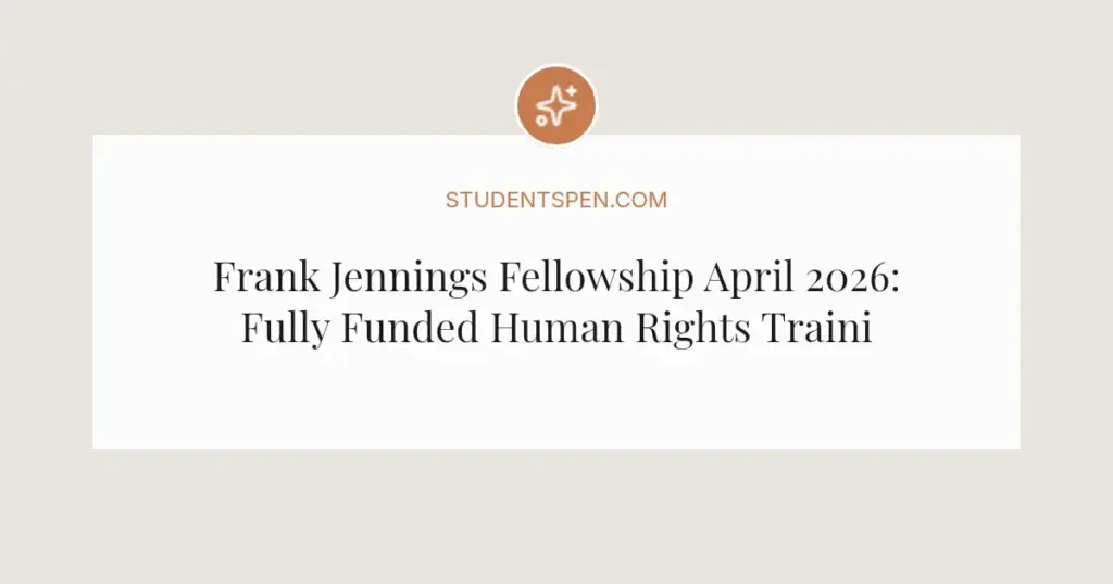 Frank Jennings Fellowship April 2026: Fully Funded Human Rights Training