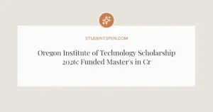 Oregon Institute of Technology Scholarship 2026: Funded Master's in Crop Physiology