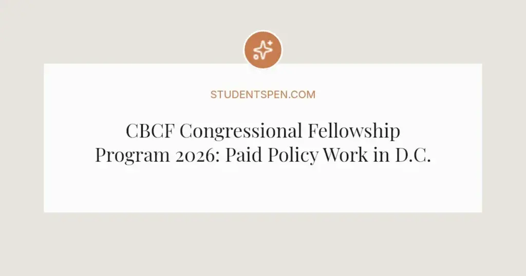 CBCF Congressional Fellowship Program 2026: Paid Policy Work in D.C.