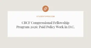 CBCF Congressional Fellowship Program 2026: Paid Policy Work in D.C.
