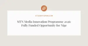 MTN Media Innovation Programme 2026: Fully Funded Opportunity for Nigerian Media Pros