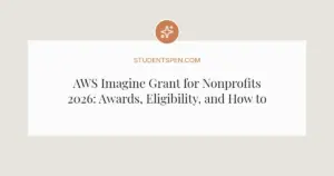 AWS Imagine Grant for Nonprofits 2026: Awards, Eligibility, and How to Apply