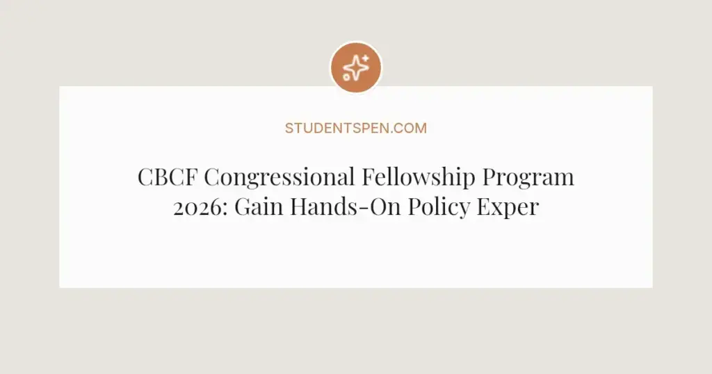 CBCF Congressional Fellowship Program 2026: Gain Hands-On Policy Experience