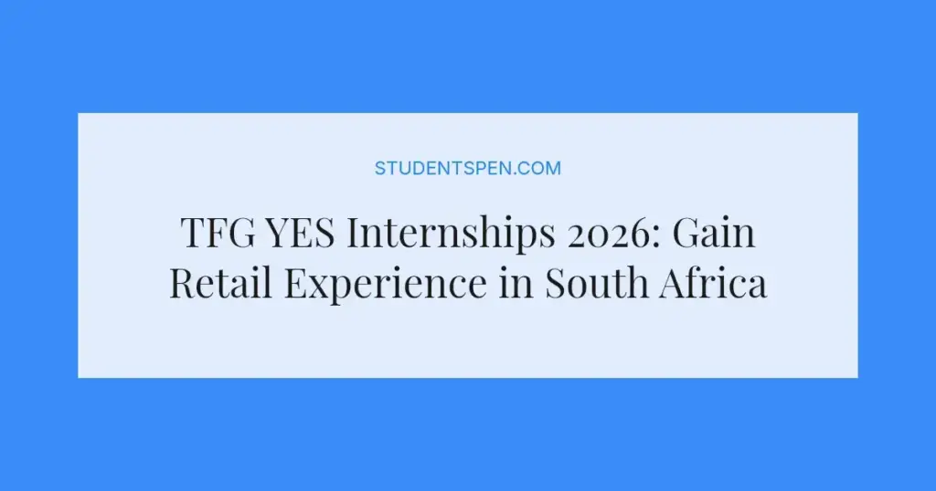 TFG YES Internships 2026: Gain Retail Experience in South Africa