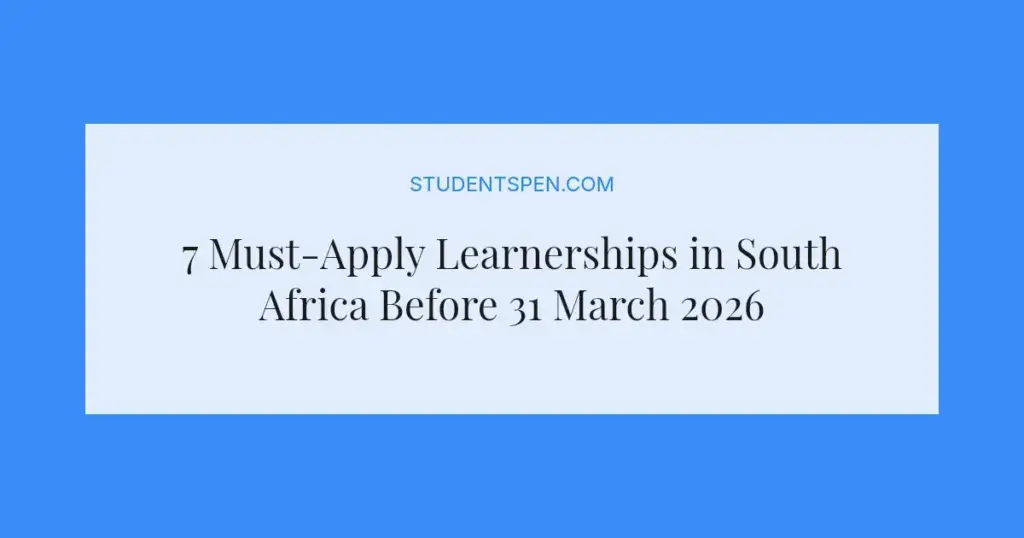 7 Must-Apply Learnerships in South Africa Before 31 March 2026