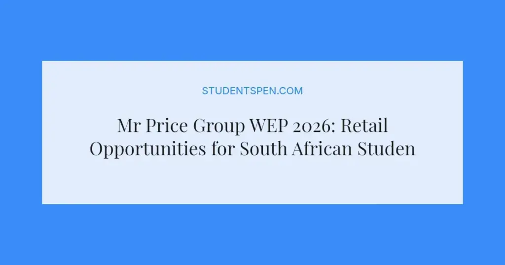 Mr Price Group WEP 2026: Retail Opportunities for South African Students