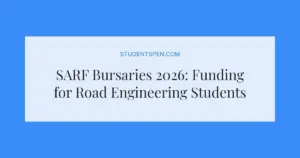 SARF Bursaries 2026: Funding for Road Engineering Students