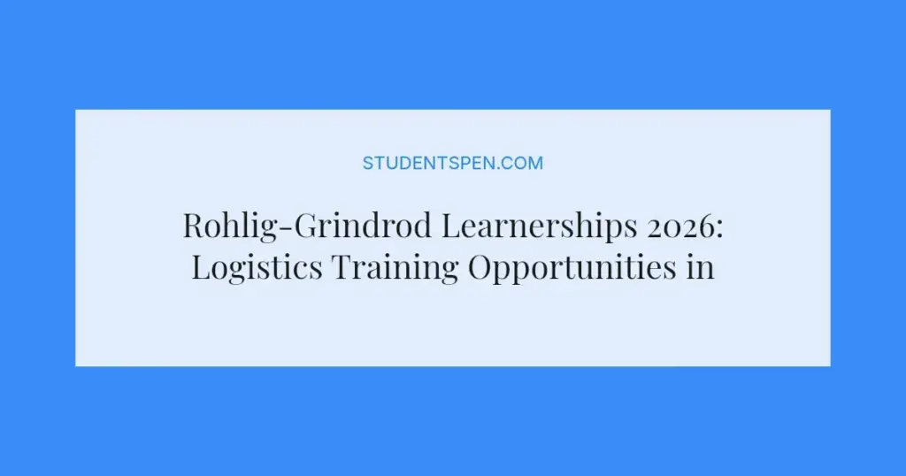 Rohlig-Grindrod Learnerships 2026: Logistics Training Opportunities in South Africa