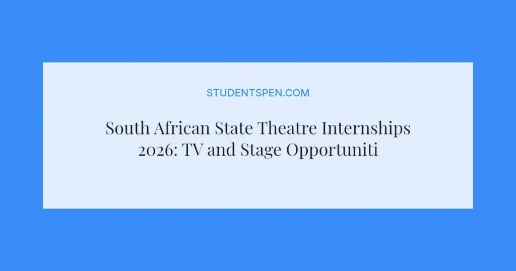 South African State Theatre Internships 2026: TV and Stage Opportunities