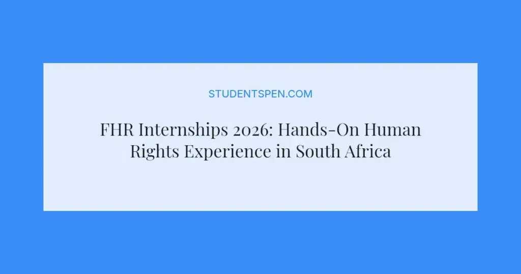 FHR Internships 2026: Hands-On Human Rights Experience in South Africa