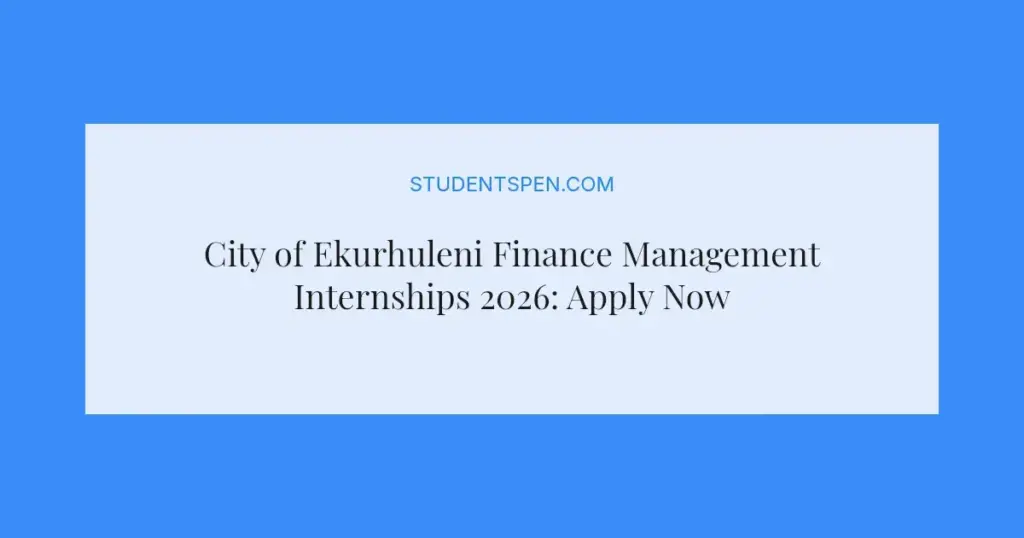 City of Ekurhuleni Finance Management Internships 2026: Apply Now