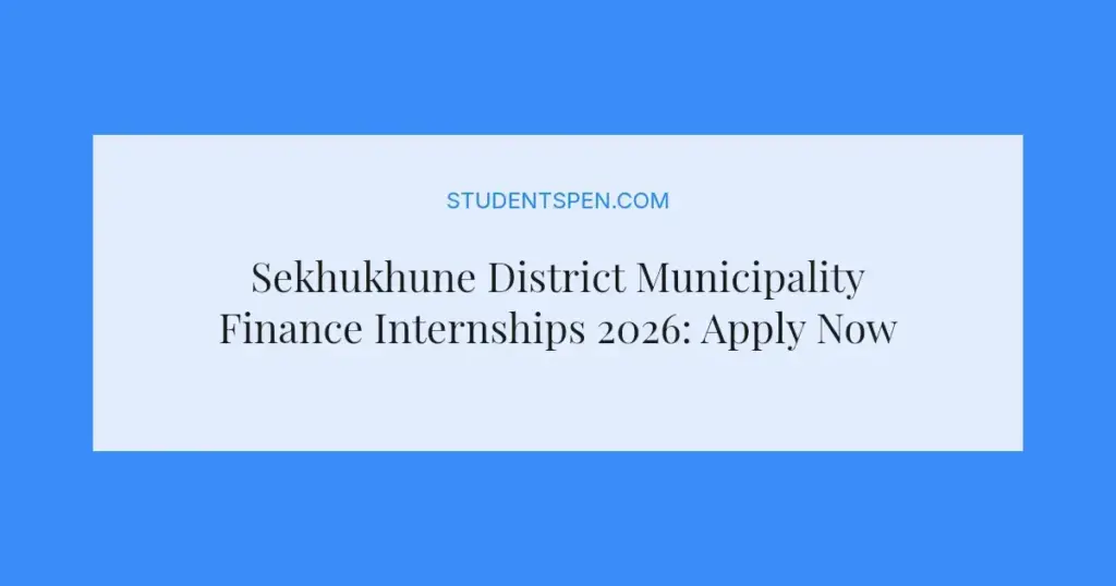 Sekhukhune District Municipality Finance Internships 2026: Apply Now