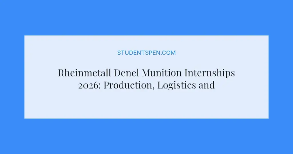 Rheinmetall Denel Munition Internships 2026: Production, Logistics and More