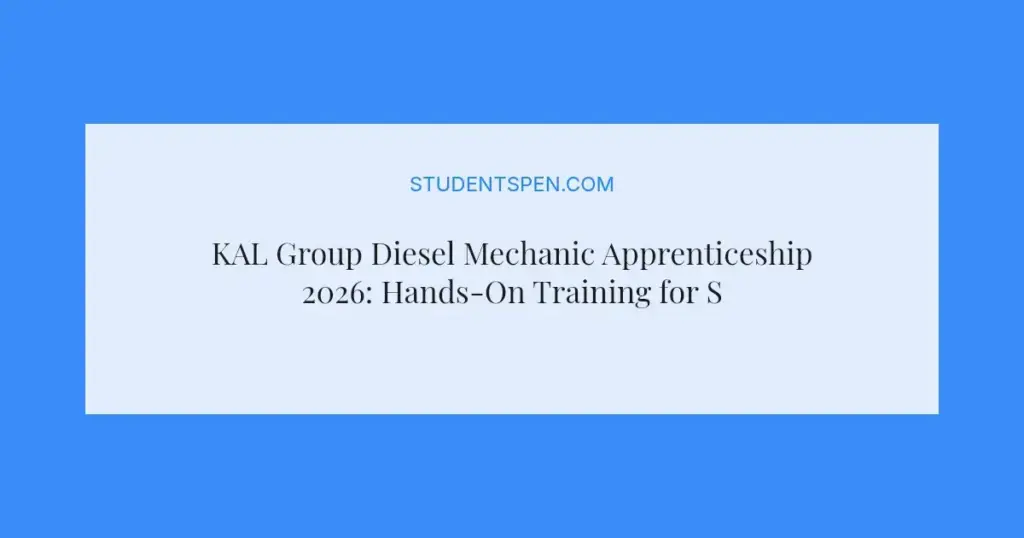 KAL Group Diesel Mechanic Apprenticeship 2026: Hands-On Training for South African Youth