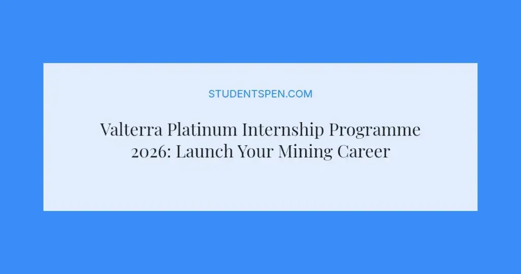 Valterra Platinum Internship Programme 2026: Launch Your Mining Career