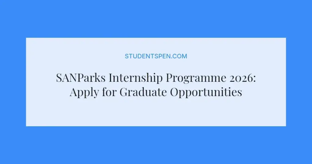 SANParks Internship Programme 2026: Apply for Graduate Opportunities